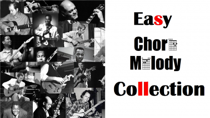 'Easy Chord Melody' Collection (12 Transcriptions)