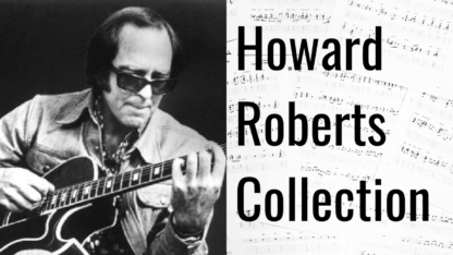 "Howard Roberts" Collection (12 Transcriptions)