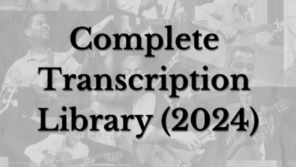 'Complete Transcriptions Library' (2024)